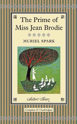 The Prime of Miss Jean Brodie by Muriel Spark