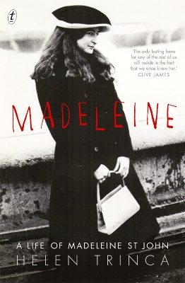 Madeleine: A Life Of Madeleine St John book