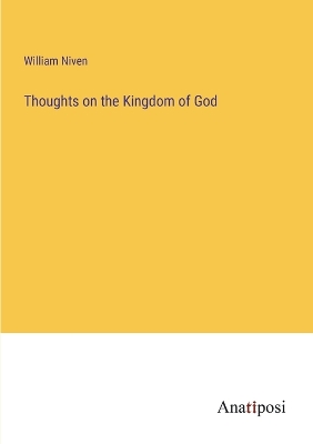 Thoughts on the Kingdom of God book
