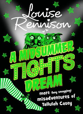 A Midsummer Tights Dream by Louise Rennison