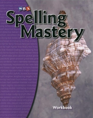 Spelling Mastery Level D, Student Workbook book