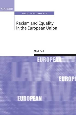 Racism and Equality in the European Union book