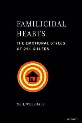 Familicidal Hearts by Neil Websdale