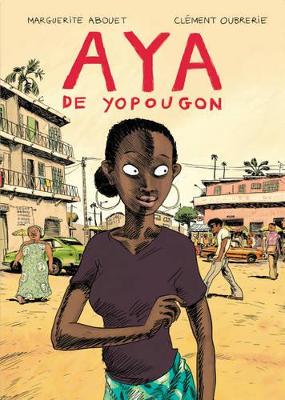 Aya by Marguerite Abouet