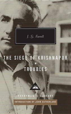 The Siege of Krishnapur, Troubles: Introduction by John Sutherland by J.G. Farrell