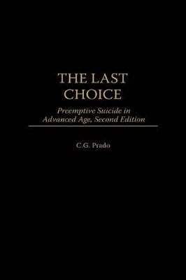 The Last Choice by Professor C.G. Prado