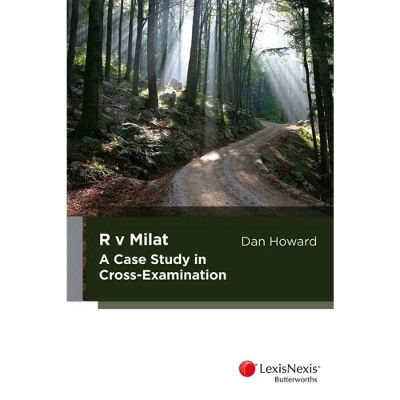 R v Milat: A Case Study in Cross-Examination book
