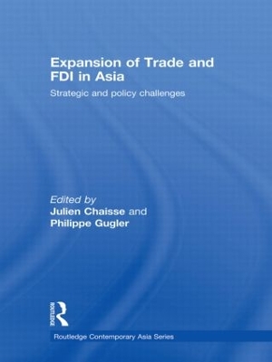 Expansion of Trade and FDI in Asia by Julien Chaisse