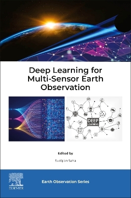 Deep Learning for Multi-Sensor Earth Observation book