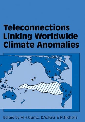 Teleconnections Linking Worldwide Climate Anomalies book