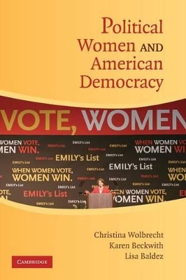 Political Women and American Democracy by Christina Wolbrecht