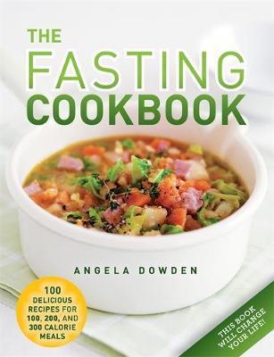 The 5:2 Fasting Cookbook by Angela Dowden