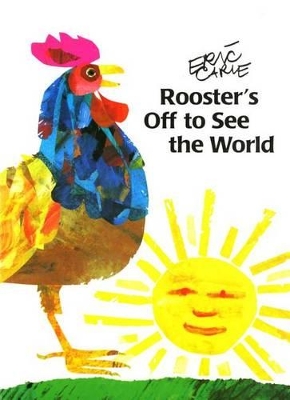 Rooster's Off to See the World book