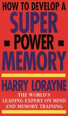 How to Develop a Super-power Memory book