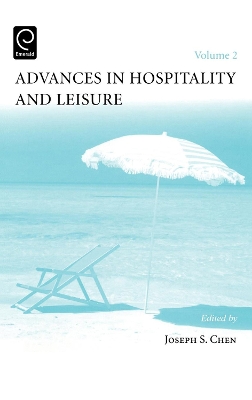Advances in Hospitality and Leisure by Joseph S. Chen