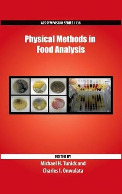 Physical Methods in Food Analysis book
