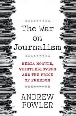 War on Journalism book