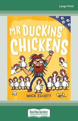 Paw Prints: Mr Duckins' Chickens by Mick Elliott