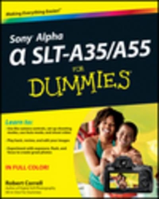 Sony Alpha SLT-A35 / A55 For Dummies book