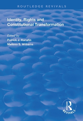 Identity, Rights and Constitutional Transformation book