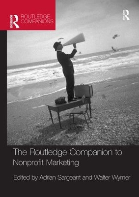 The The Routledge Companion to Nonprofit Marketing by Adrian Sargeant