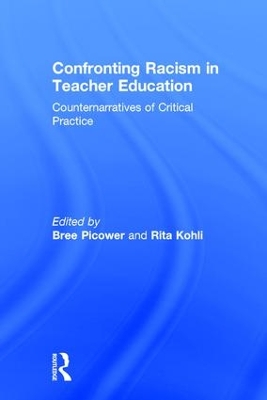Confronting Racism in Teacher Education book