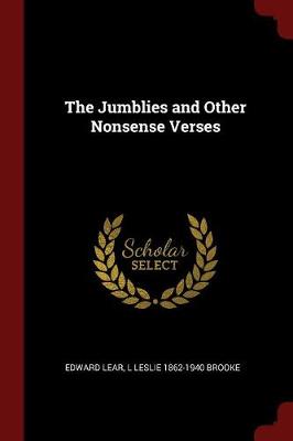 Jumblies and Other Nonsense Verses by Edward Lear