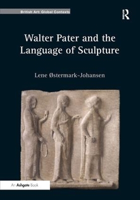 Walter Pater and the Language of Sculpture book