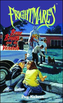 Bone Breath and the Vandals book