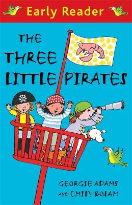 Early Reader: The Three Little Pirates book