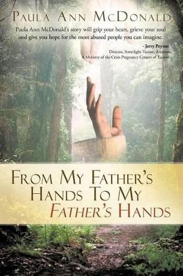 From My Father's Hands To My Father's Hands book