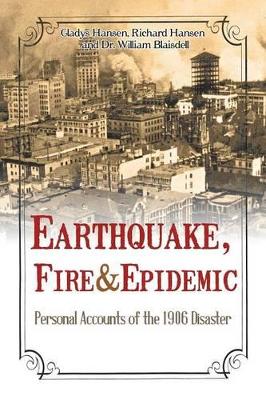 Earthquake, Fire & Epidemic book