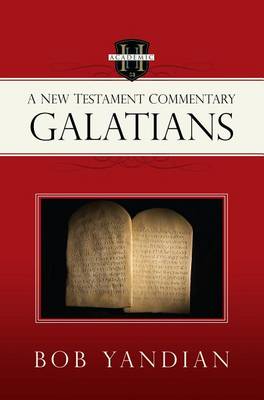 Galatians: A New Testament Commentary book