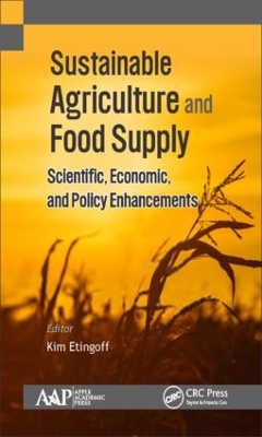 Sustainable Agriculture and Food Supply by Kimberly Etingoff