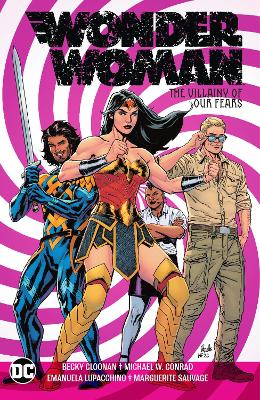 Wonder Woman Vol. 3: The Villainy of Our Fears book