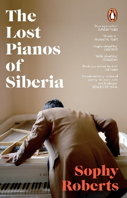 The Lost Pianos of Siberia: A Sunday Times Paperback of 2021 book