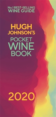 Hugh Johnson's Pocket Wine 2020: The no 1 best-selling wine guide book