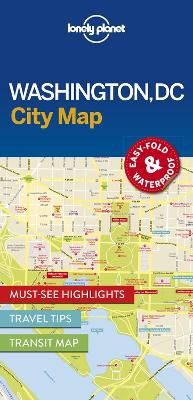 Lonely Planet Washington DC City Map by Lonely Planet