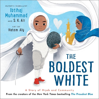 The Boldest White: A Story of Hijab and Community book