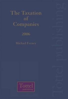 The Taxation of Companies: 2006 book