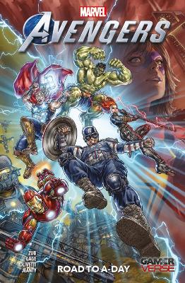 Marvel's Avengers: Road To A-day by Jim Zub