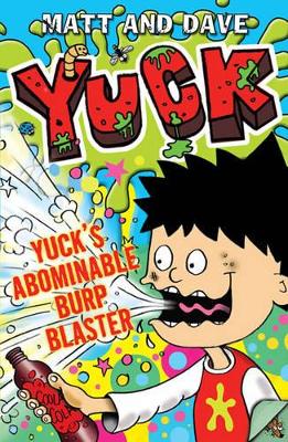 Yuck's Abominable Burp Blaster book