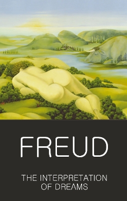 The Interpretation of Dreams by Sigmund Freud