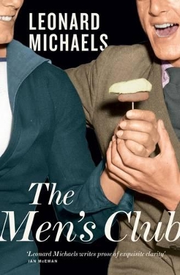 Men's Club by Leonard Michaels