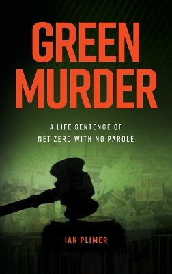 Green Murder by Ian Plimer