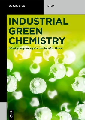 Industrial Green Chemistry book