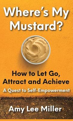 Where's My Mustard? book