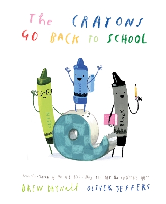 The Crayons Go Back to School book