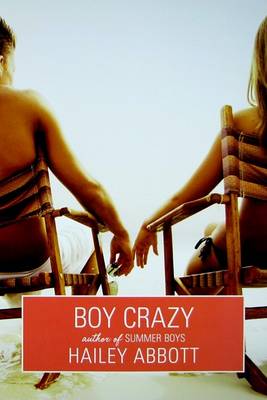 Boy Crazy by Hailey Abbott