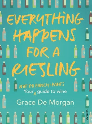 Everything Happens for a Riesling book